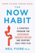 The Now Habit af Neil Fiore