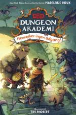 Dungeons & Dragons - Dungeon Akademi 1: Mennesker ingen adgang af Madeleine Roux