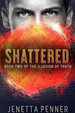 Shattered af Jenetta Penner