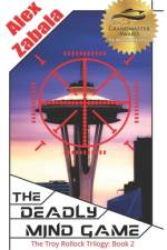 The Deadly Mind Game af Alex Zabala
