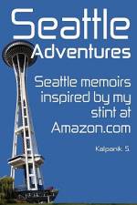 Seattle Adventures (Color Interior Edition) af Kalpanik S