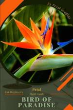 Bird of Paradise af Petal Prodigy