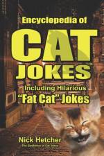 Encyclopedia of CAT JOKES af Nick Hetcher