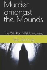 Murder amongst the Mounds af Pete Jennings