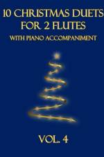 10 Christmas Duets for 2 Flutes with Piano Accompaniment af B C Dockery