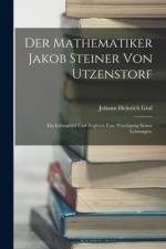 Der Mathematiker Jakob Steiner von Utzenstorf af Johann Heinrich Graf