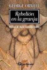 Rebelion En La Granja af George Orwell