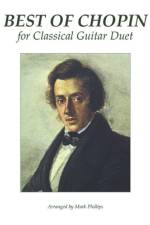 Best of Chopin for Classical Guitar Duet af Mark Phillips