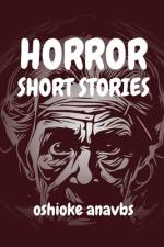 Horror Short Stories af Oshioke Anavbs