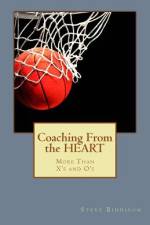 Coaching From the HEART af Steve Biddison