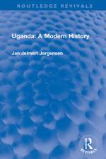 Uganda: A Modern History af Jan Jelmert JÃ¸rgensen