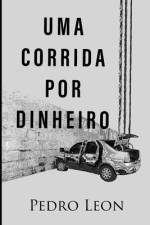 Uma corrida por dinheiro af Pedro Leon