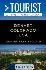 Greater Than a Tourist- Denver Colorado USA af Greater Than a Tourist