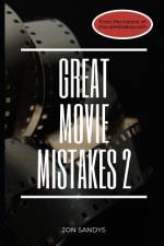 Great Movie Mistakes 2 af Jon Sandys
