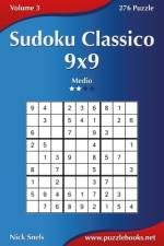Sudoku Classico 9x9 - Medio - Volume 3 - 276 Puzzle af Nick Snels