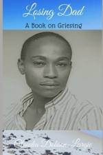 Losing Dad - A Book on Grieving af Claudia Dobson-Largie