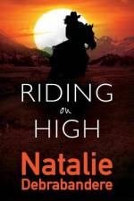 Riding on High af Natalie Debrabandere