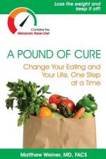 A Pound of Cure af Matthew Weiner