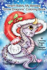 Sherri Baldy My Besties Snow Dragons Coloring Book af Sherri Ann Baldy