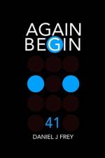 Again Begin 41 af Matthew Daniel Frey