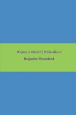 B'ajlom ii Nkotz'i'j Publications' Bulgarian Phrasebook af Sandra ChigÃ¼ela