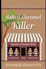 Salted Caramel Killer af Summer Prescott
