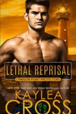 Lethal Reprisal af Kaylea Cross