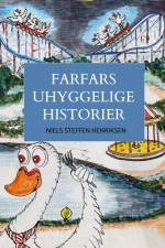 Farfars uhyggelige historier af Niels Steffen Henriksen