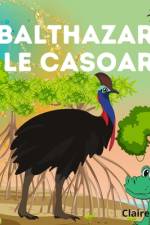 Balthazar le casoar af Claire Béguin