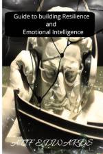 Guide to building resilience and emotional intelligence af Atif Edwards