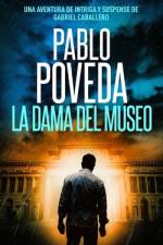 La Dama del Museo af Pablo Poveda