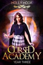 Cursed Academy (Year Three) af Holly Hook