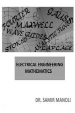Electrical Engineering Mathematics af Samir H Manoli