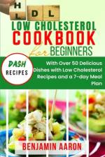 Low Cholesterol Cookbook for Beginners af Benjamin Aaron