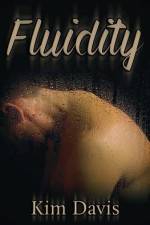 Fluidity af Kim Davis