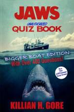 Jaws Unauthorized Quiz Book af Killian H Gore