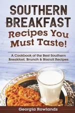 Southern Breakfast Recipes You Must Taste! af Georgia Rowlands