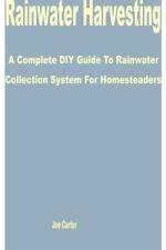 Rainwater Harvesting af Joe Carter