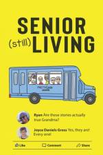Senior (still) Living af Patrick Gross