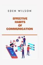 Effective habits of communication af Emmanuel Adedeji