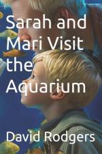 Sarah and Mari Visit the Aquarium af David Rodgers