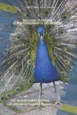 Peacock courtship. Il corteggiamento del pavone. CLIL through English & Italian. CLIL attraverso l'inglese e l'italiano. af Ester Cristina Lucia Tarricone