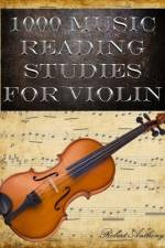 1000 Music Reading Studies for Violin af Robert Anthony