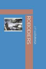 Robodiers af J F Luzuriaga