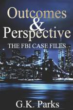 Outcomes and Perspective af G K Parks
