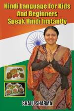 Hindi Language For Kids And Beginners af Shalu Sharma