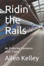 Ridin' the Rails af Allen Kelley