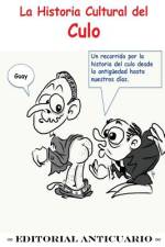 La Historia Cultural del Culo af Mar Escribano