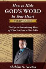 How To Hide God's Word Inside Your Heart Workbook af Sheldon D Newton