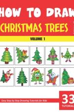 How to Draw Christmas Trees for Kids - Volume 1 af Sonia Rai